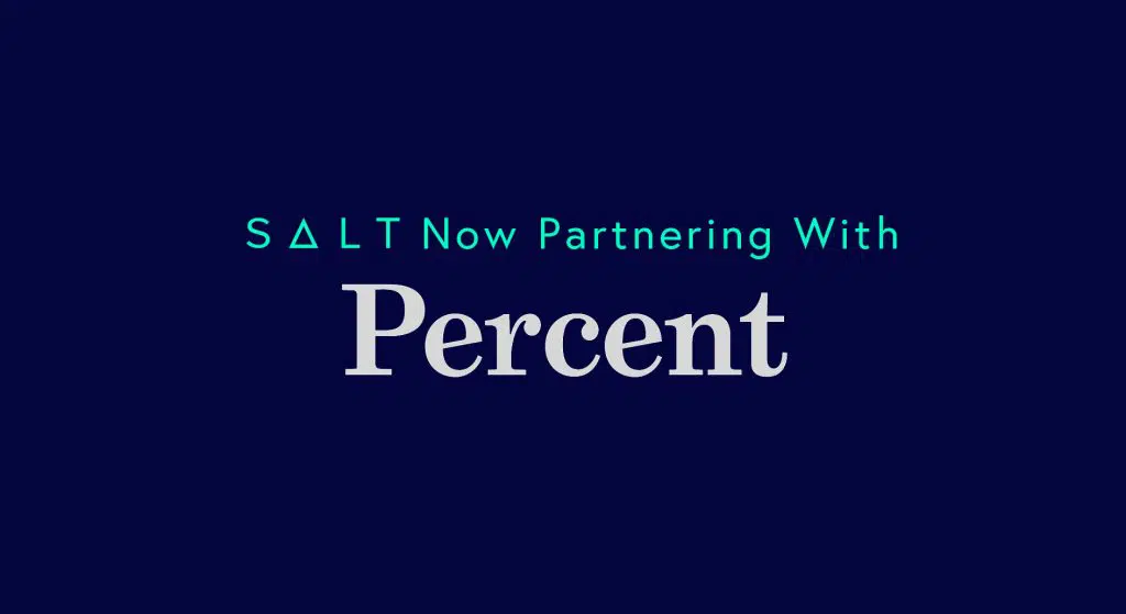Percent and SALT partnership announcement