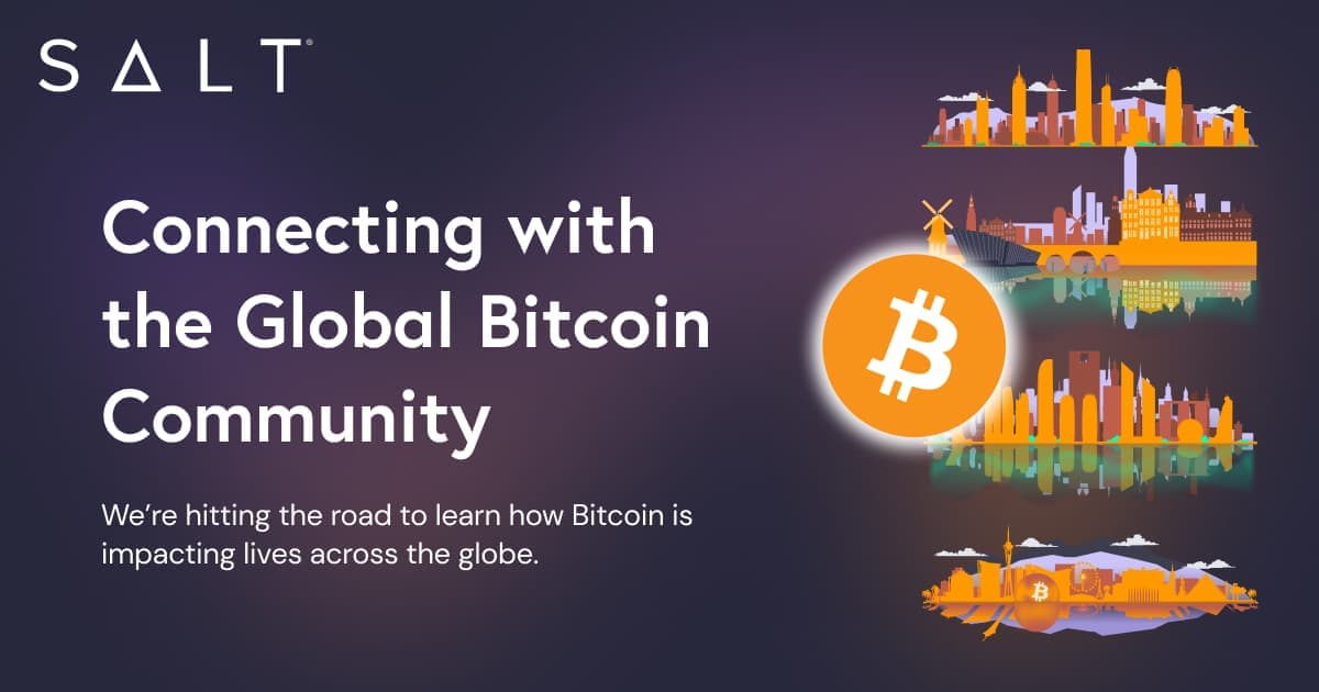 Btc Connect Connect With SALT at Global Bitcoin Conferences