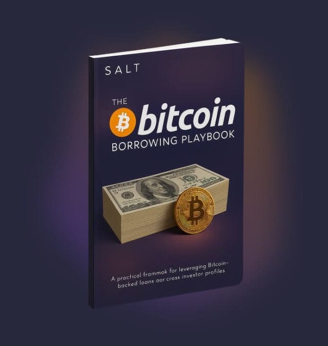 The Bitcoin Borrowing Playbook | How to Borrow Against Your Bitcoin Safely